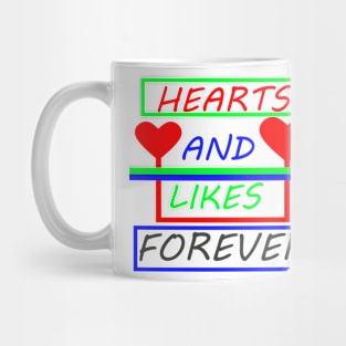 Hearts And Likes Forever Mug